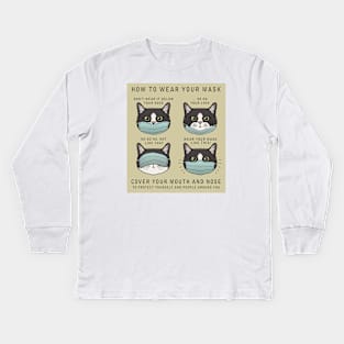 How to wear your mask 2 Kids Long Sleeve T-Shirt